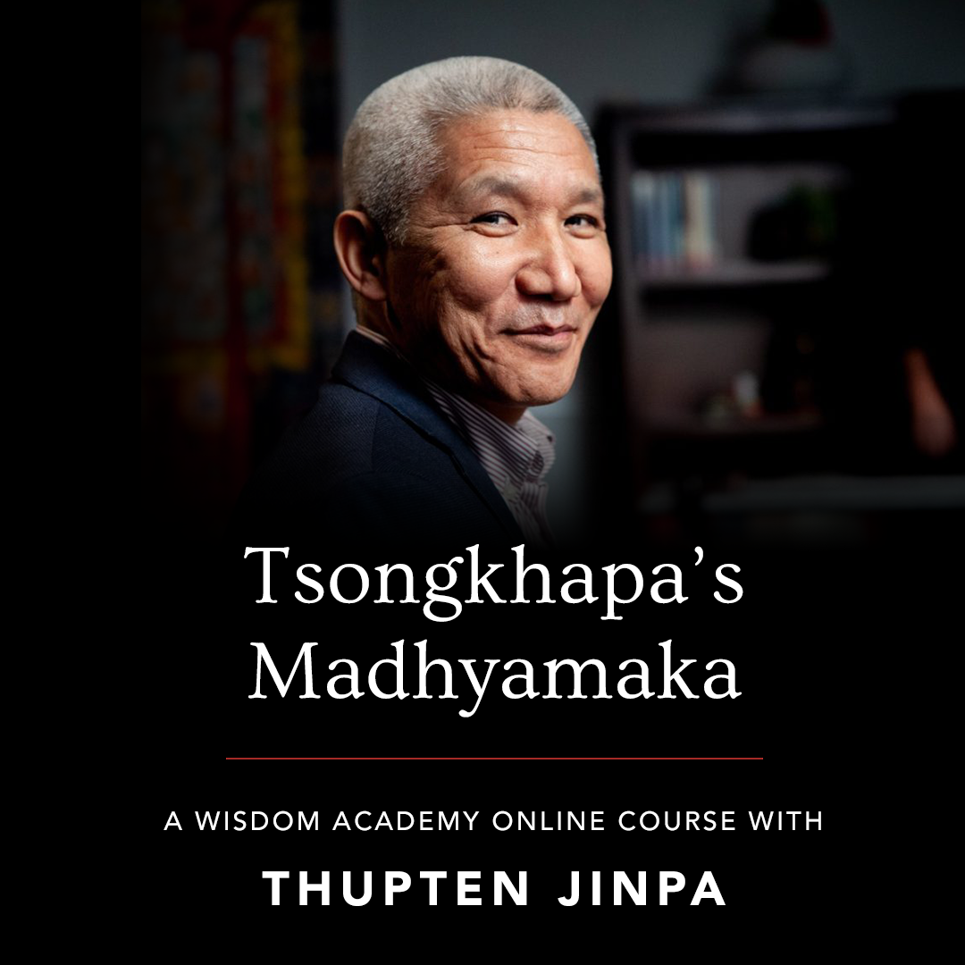 Jinpa Tsongkhapa Madhyamaka Course